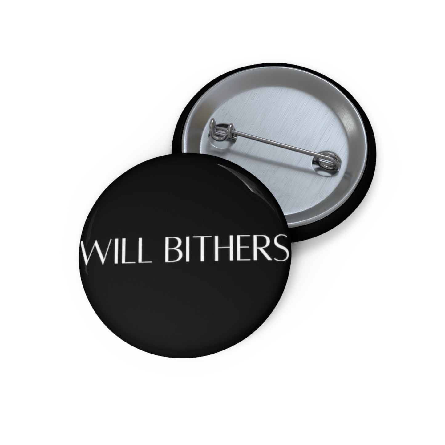 WILL BITHERS LOGO PIN BUTTON